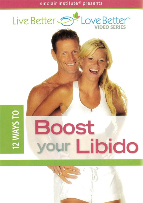 12 Ways To Boost Your Libido